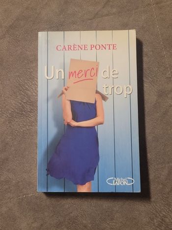 Un merci de trop par Carène Ponte