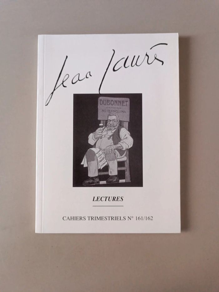 Jean Jaurès lectures cahiers trimestriels numéro 161/162