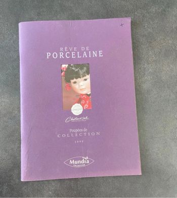 Catalogue Mundia rêve de porcelaine poupées de collection 1999