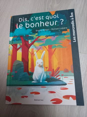 Livre Dis c'est quoi le bonheur ?