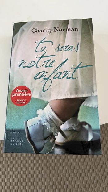 Livre tu seras notre enfant