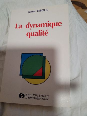 La dynamique qualite