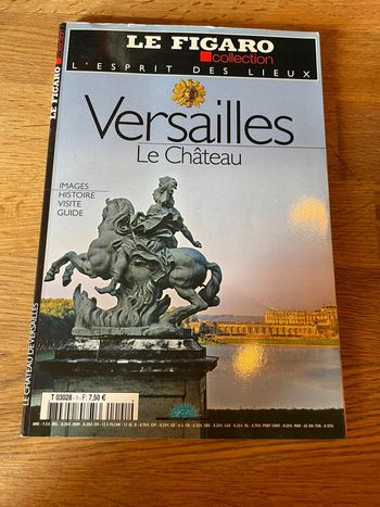 Magasine Le Figaro Collection Versailles Le château