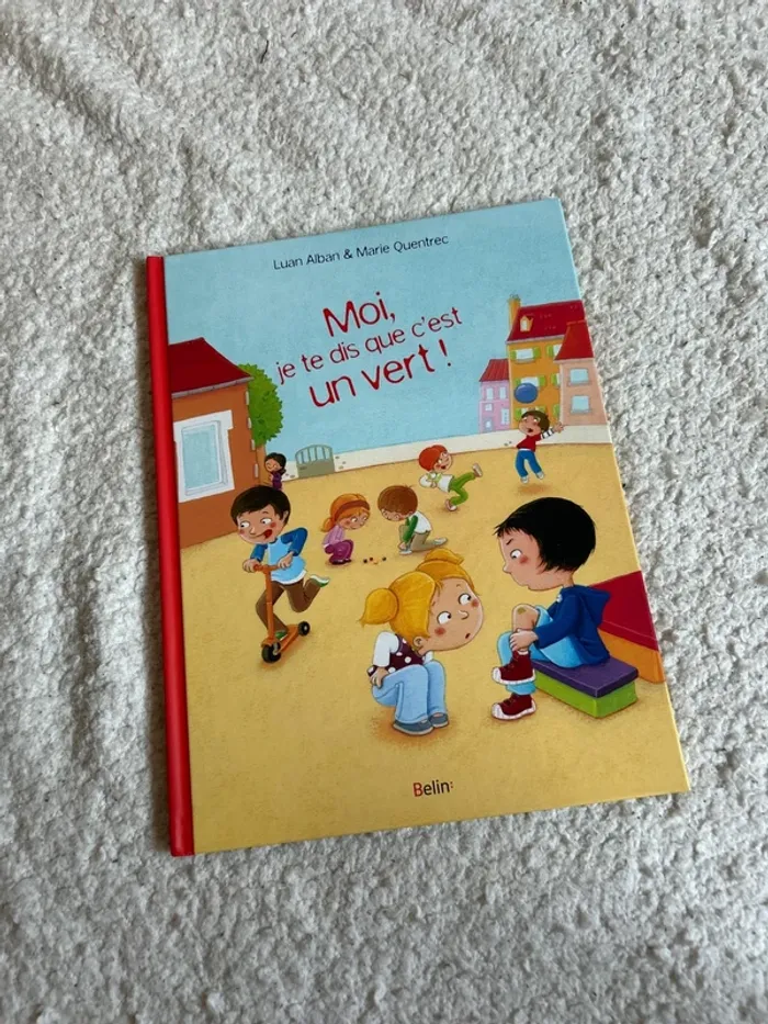 Moi, je te dis que c’est un vert!
