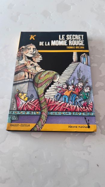 Le secret de la momie rouge – Thomas Brezina – Collection Heure Noire