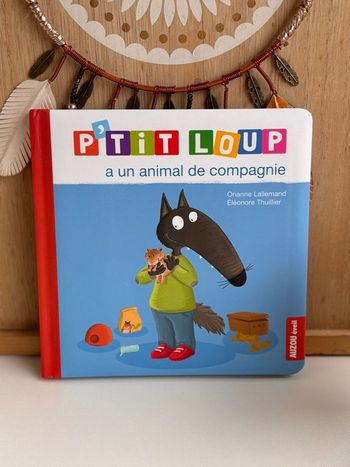 Livre p’tit loup a un animal de compagnie 