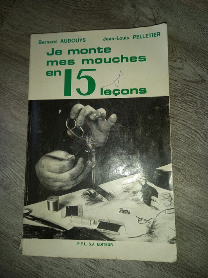 livre je monte mes mouches en 15 leçons - photo numéro 1