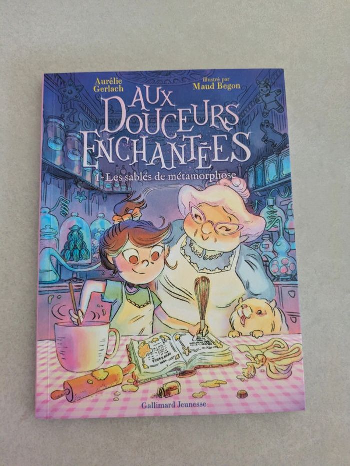 Livre Gallimard Jeunesse Aux douceurs enchantées