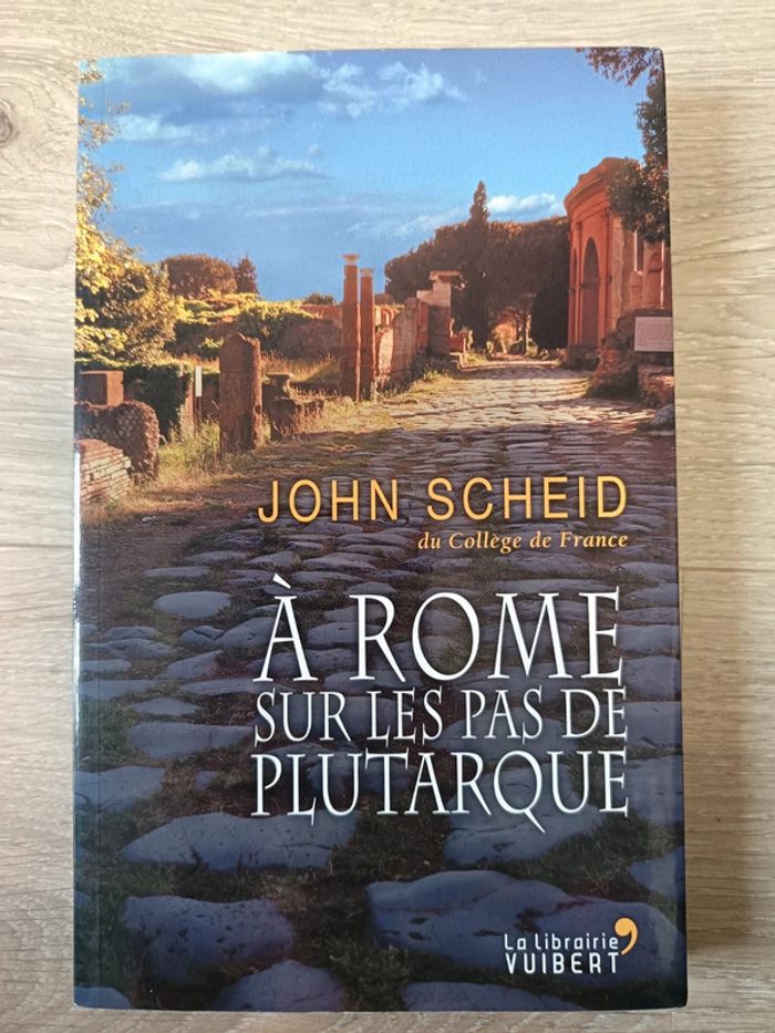 A Rome sur les pas de Plutarque John Scheid