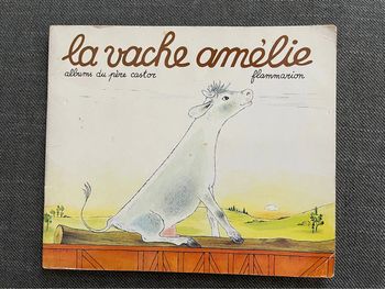 La vache Amélie - Albums du père castor