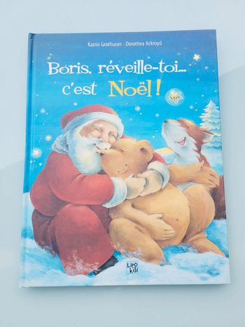 Livre 🎅 Boris, réveille-toi.. c'est Noël ! 🌟