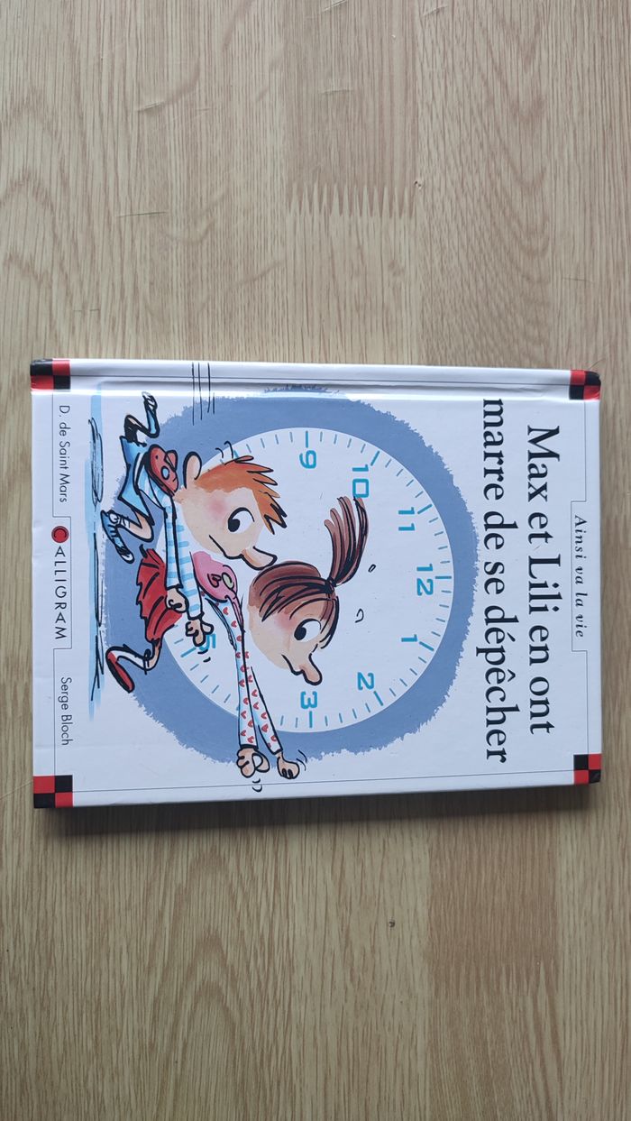 Livre Max et Lili : Max et Lili en ont marre de se dépêcher édition Calligram #SPDF