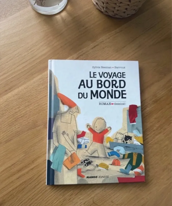Livre enfant roman Le voyage au bord du Monde