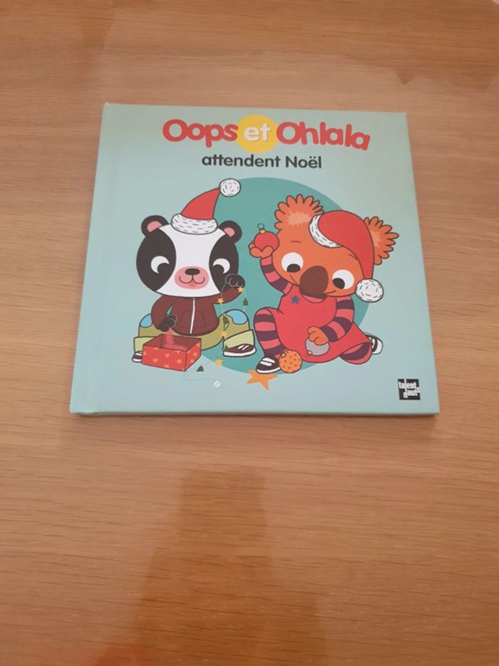 Livre Oops et Ohlala attendent Noël
