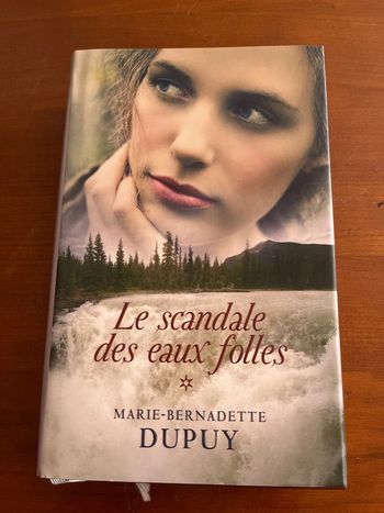 Livre Le scandale des eaux folles de Marie-Bernadette Dupuy