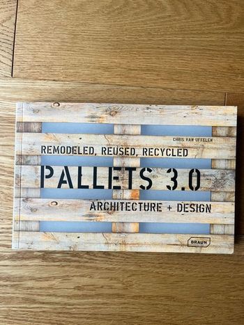 Livre Pallzts 3.0/ palettes 3.0 : Architecture + Design