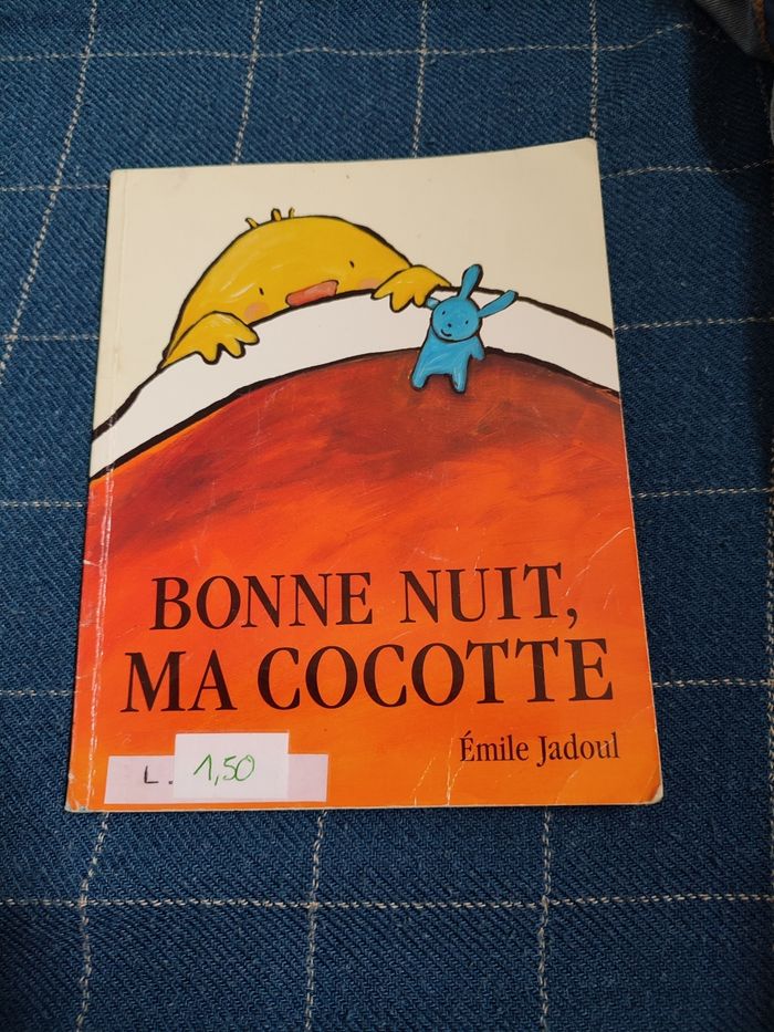 Bonne nuit ma cocotte