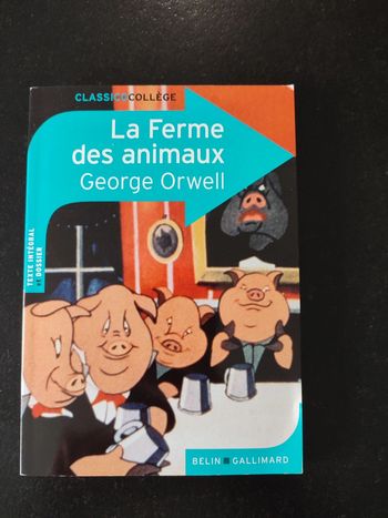 Livre la ferme des animaux édition Belin Gallimard