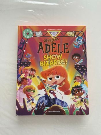 Livre + CD Audio Mortelle Adèle – SHOW BIZARRE !