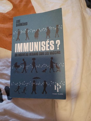 Immunisés ? Un nouveau regard sur les vaccins