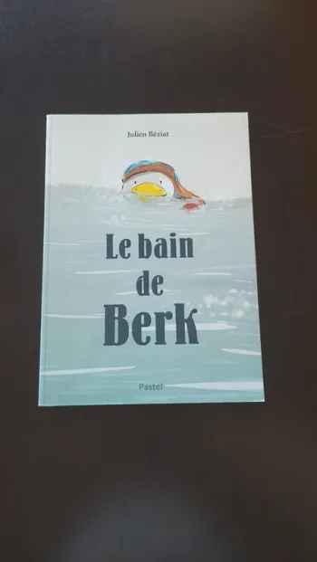 Livre Le bain de Berk Ecole des max