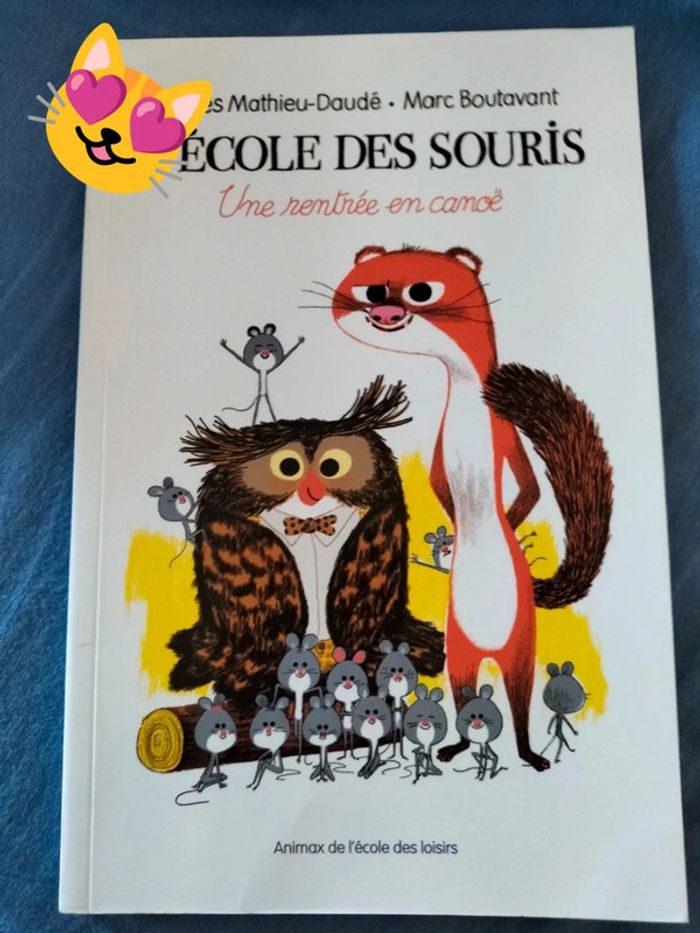L'école des souris une rentrée en canoë par Agnès Mathieu-Daude