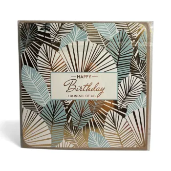 Carte "Joyeux Anniversaire de la part de nous tous" Motif Floral Vert Doré Blanc 15 x 15 cm Neuf 