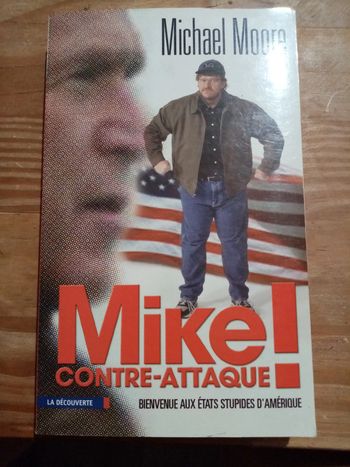 Mike contre attaque ! Michel moore