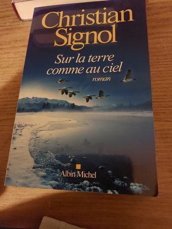 Livre Christian signol  sur la terre comme au ciel 