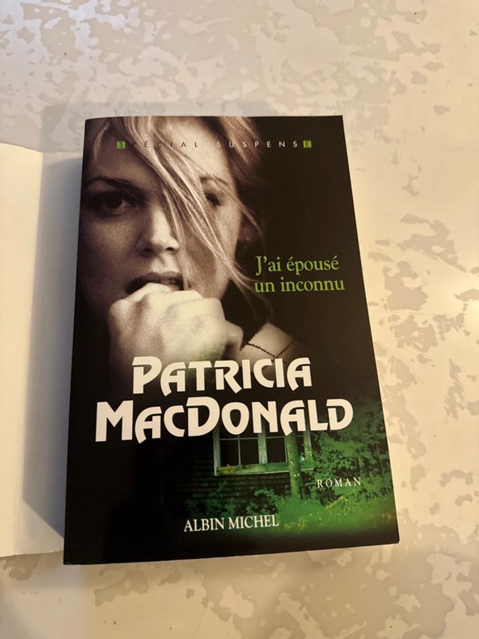 Livre J’ai épousé un inconnu - Patricia macdonald - photo numéro 3