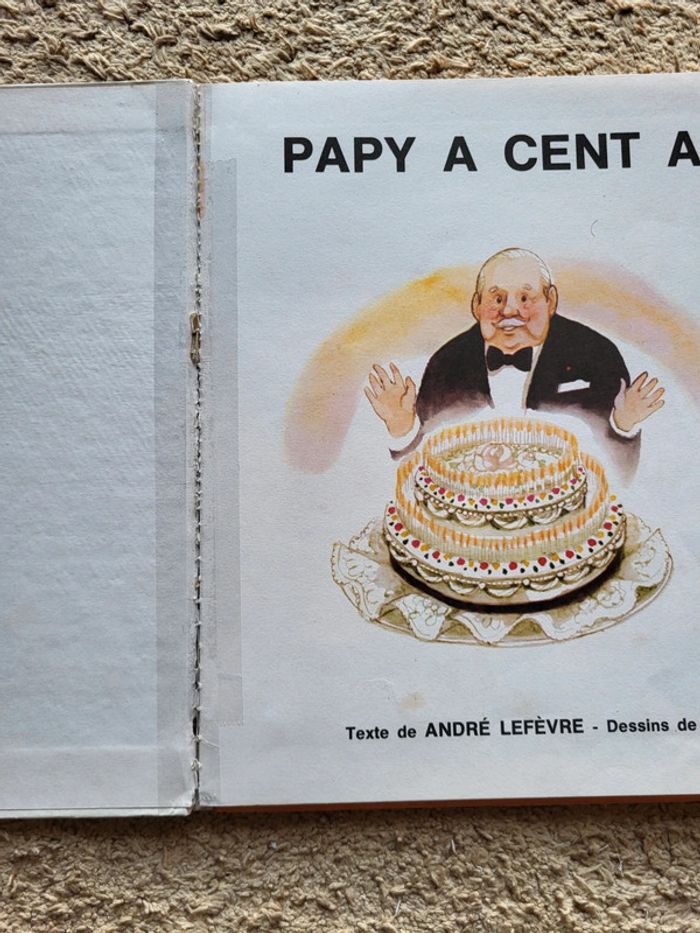 Livre de 1978 Papi a 100 ans d'André Lefèvre - photo numéro 12