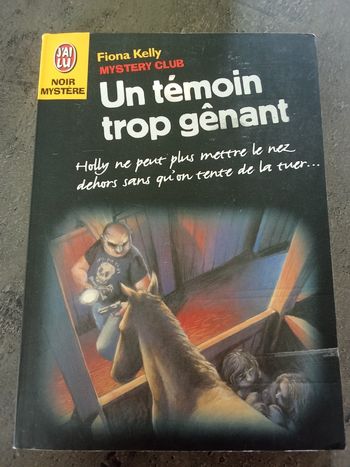 Un temoin trop gênant de Fiona Kelly 