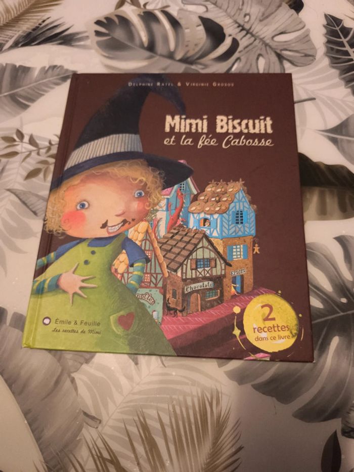 Album mimi biscuit et la fée cabosse