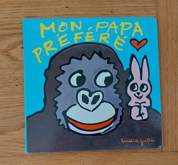 Mon papa préféré - l'école des loisirs