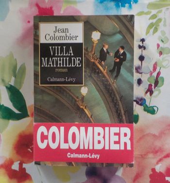 Villa Mathilde de Jean Colombier Ed. Calmann-Lévy
