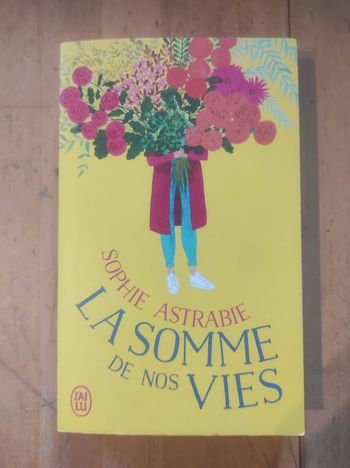 La somme de nos vies Sophie Astrabie J'ai Lu 2022