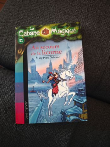 Au secours de la licorne 🦄 tome 31 (La cabane magique)
