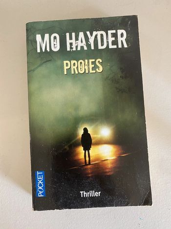Mo Hayder - Proies