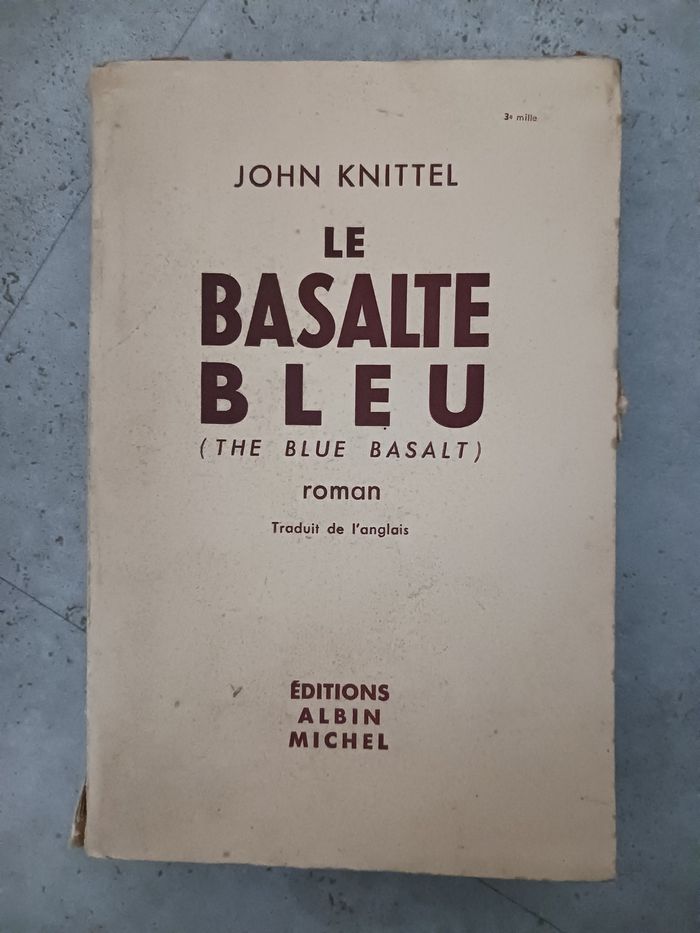 livre ancien le basalte bleu John Knittel
