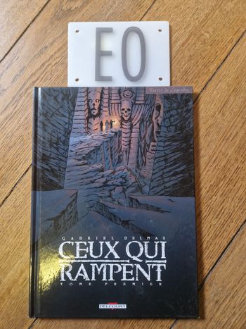 Bd ceux qui rampent tome 1 en eo