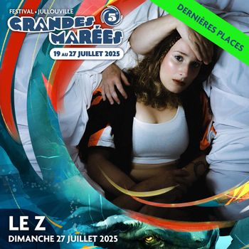 3 places pour le festival les Grandes marées