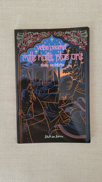 Roman " Mille nuits plus une " de Victor Pouchet⁷