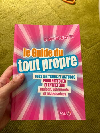 Livre le guide du tout propre