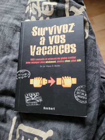 Survivez à vos vacances