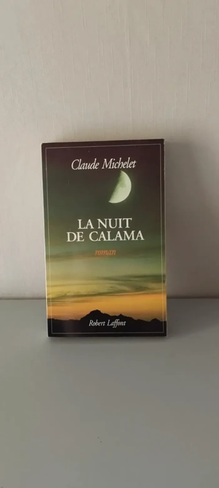 La nuit de Calama C.Michelet.
