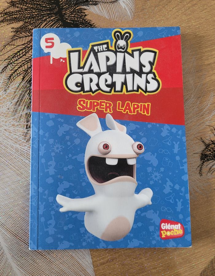 The Lapins Crétins Tome 5 - Super Lapin Fabrice Ravier - photo numéro 1
