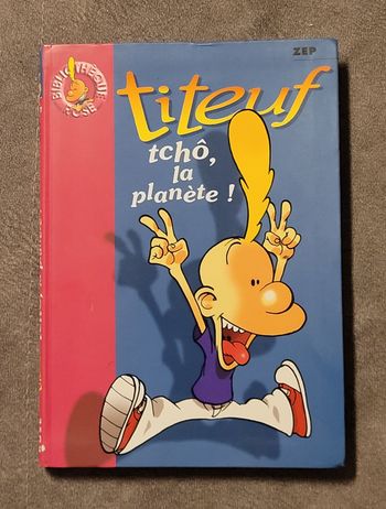 Titeuf, tome 7 - Tchô, la planète ! Zep