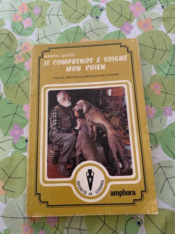 Je comprends et soigne mon chien