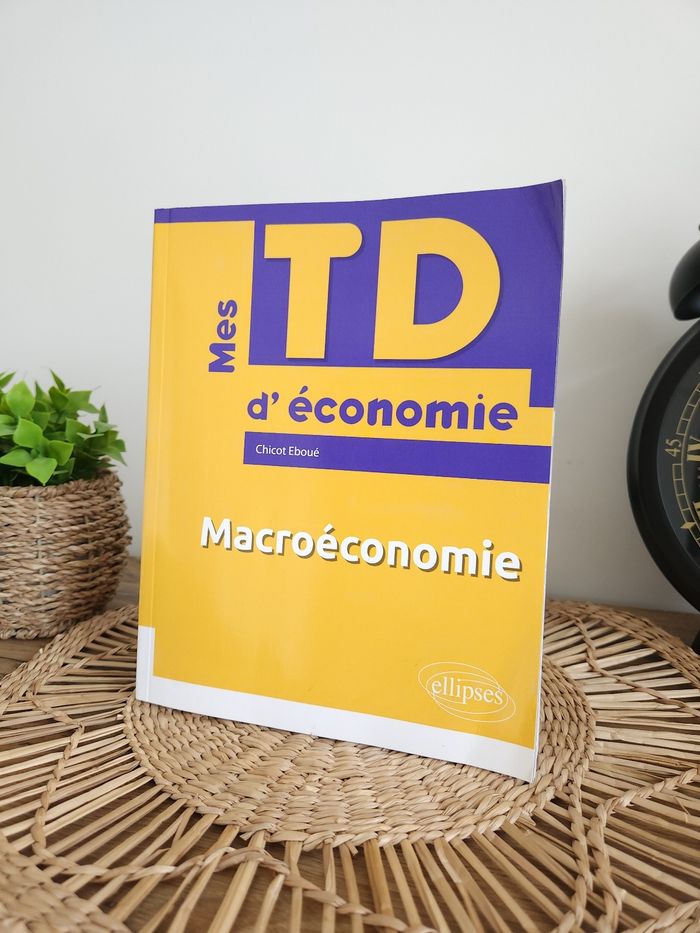 Livre Manuel Mes TD d'économie "Macroéconomie" Ellipses - photo numéro 2