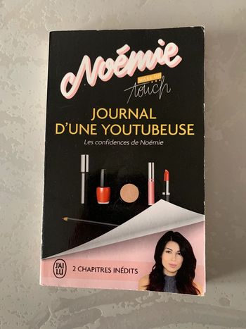 Journal d’une youtubeuse - Les confidences de Noémie
